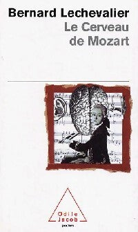 Livrenpoche : Le cerveau de Mozart - Bertrand Lechevalier - Livre
