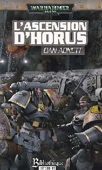 L'hérésie d'Horus Tome I : L'ascension d'Horus - Dan Abnett - Livre
