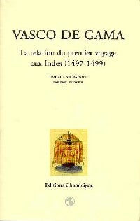 Livrenpoche : La relation du premier voyage aux Indes - Vasco De Gama - Livre