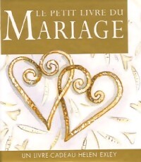 Livrenpoche : Le petit livre du mariage - Helen Exley - Livre
