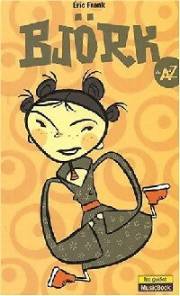 Livrenpoche : Björk de A à Z - Eric Frank - Livre