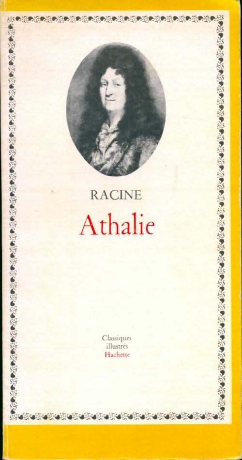 Athalie - Racine -  Classiques Illustrés - Livre
