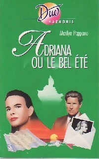 Livrenpoche : Adriana ou le bel été - Marilyn Pappano - Livre