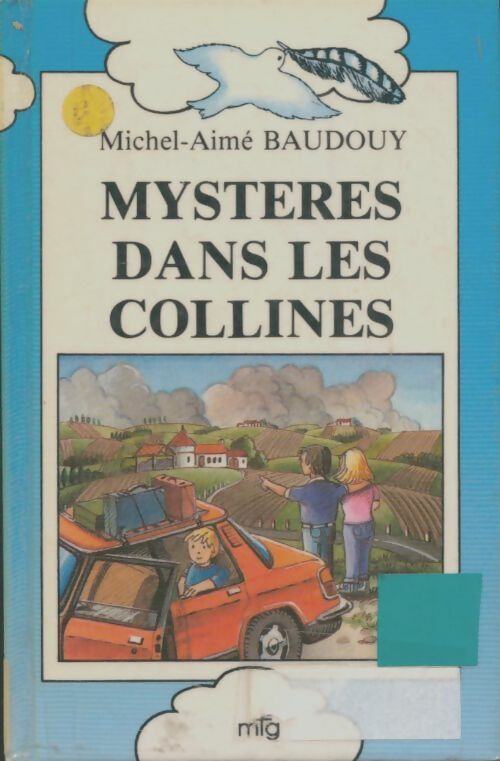 Livrenpoche : Mystères dans les collines - Michel-Aimé Baudouy - Livre