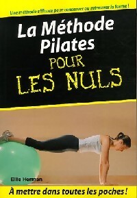 Livrenpoche : La méthode Pilates pour les nuls - Ellie Herman - Livre