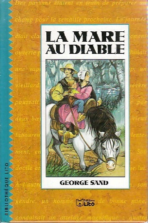 La mare au diable - George Sand -  Bibliothèque Lito - Livre