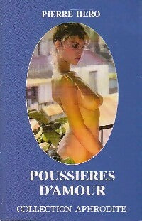 Livrenpoche : Poussières d'amour - Pierre Héro - Livre