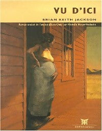 Livrenpoche : Vu d'ici - Brian Keith Jackson - Livre