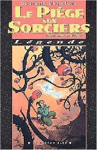 Livrenpoche : Une aventure d'Alaet Tome V : Le piège aux sorciers - Laurent Genefort - Livre