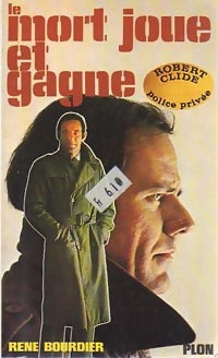 Livrenpoche : Le mort joue et gagne - René Bourdier - Livre