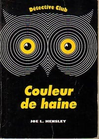 Livrenpoche : Couleur de haine - Joe L. Hensley - Livre