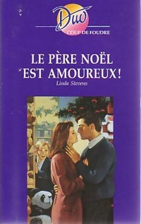 Livrenpoche : Le père Noël est amoureux - Linda Stevens - Livre