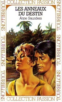 Livrenpoche : Les anneaux du destin - Anne Saunders - Livre