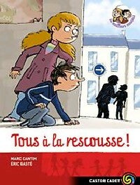 Livrenpoche : Tous à la rescousse ! - Marc Cantin - Livre