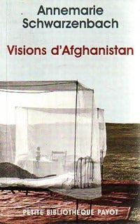 Livrenpoche : Visions d'afghanistan - Annemarie Schwarzenbach - Livre