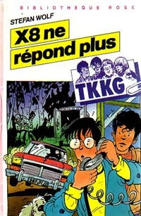 TkKG : X8 ne répond plus - Stefan Wolf - Livre