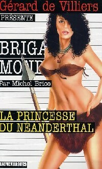 Livrenpoche : La princesse du Néanderthal - Michel Brice - Livre