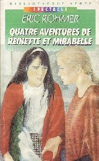 Livrenpoche : Quatre aventures de Reinette et Mirabelle - Eric Rohmer - Livre
