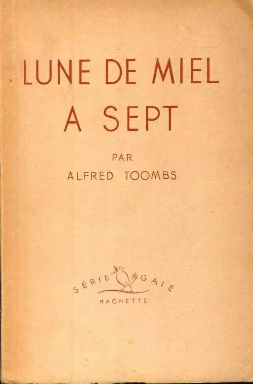 Livrenpoche : Lune de miel à sept - Alfred Toombs - Livre