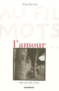 Livrenpoche : Au fil des mots : L'amour - Albine Novarino - Livre