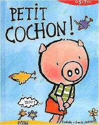 Livrenpoche : Petit cochon ! - Gudule - Livre