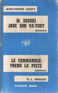 Livrenpoche : Mr Suzuki joue son va-tout / Le commander prend la piste - Georges-Jean Arnaud, Jean-Pierre Conty - Livre