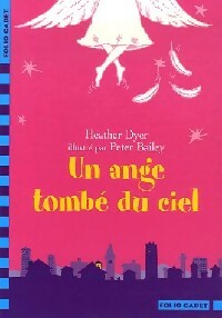 Livrenpoche : Un ange tombé du ciel - Heather Dyer - Livre