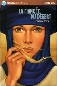 Livrenpoche : La fiancée du désert - Jean-Marie Defossez - Livre