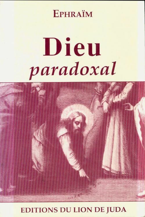 Livrenpoche : Dieu paradoxal - Ephraïm - Livre