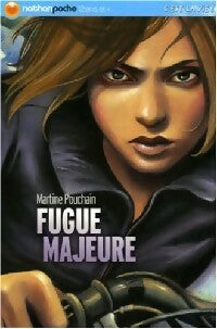 Livrenpoche : Fugue majeure - Martine Pouchain - Livre
