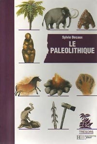 Livrenpoche : Coffret : Le paléolithique + La guerre du feu - Sylvie Decaux - Livre