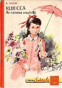 Livrenpoche : Rebecca du ruisseau ensoleillé - Kate Douglas Wiggin - Livre