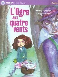 Livrenpoche : L'ogre aux quatre vents - Hélène Montardre - Livre