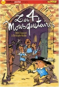 Livrenpoche : Les quatre mousquetaires - Christophe Nicolas - Livre