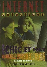 Livrenpoche : Echec et Net - Michael Coleman - Livre