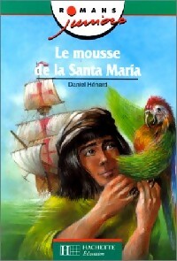 Le mousse de la Santa Maria - Frédéric Feld - Livre