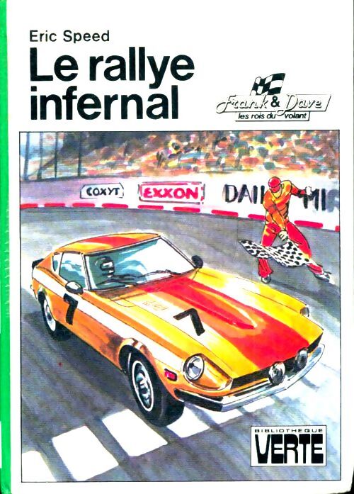 Livrenpoche : Le rallye infernal - Eric Speed - Livre