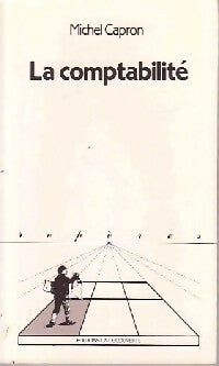 La comptabilité - Michel Capron -  Repères - Livre