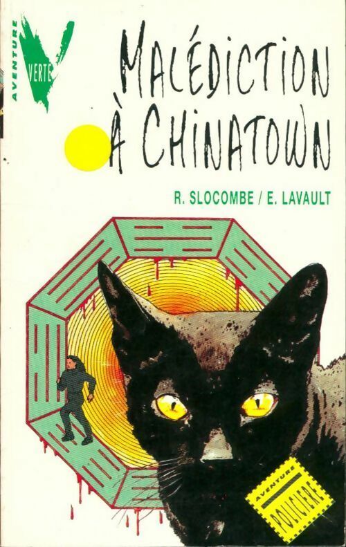 Malédiction à Chinatown - Etienne Lavault -  Aventure - Livre