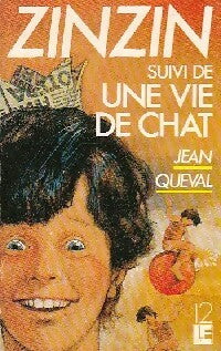 Zinzin / Une vie de chat - Jean Queval -  LF - Livre