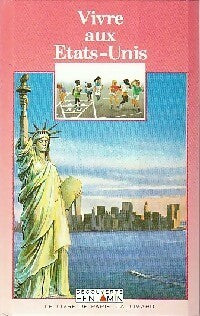 Livrenpoche : Vivre aux Etats-Unis - Sylvie Assathiany - Livre