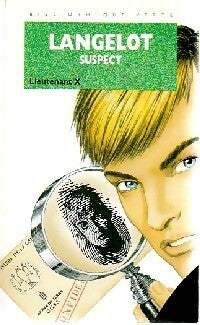 Livrenpoche : Langelot suspect - Lieutenant X - Livre
