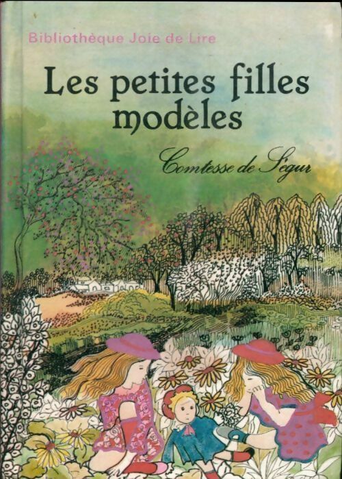 Livrenpoche : Les petites filles modèles - Comtesse De Ségur - Livre