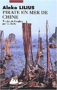 Livrenpoche : Pirate en mer de Chine - Aleko Lilius - Livre