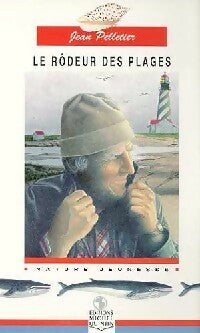 Livrenpoche : Le rôdeur des plages - Jean Pelletier - Livre
