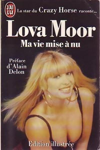Ma vie mise à nu - Lova Moor - Livre