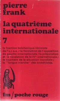 Livrenpoche : La quatrième internationale - Pierre Frank - Livre