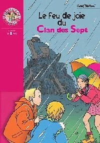 Livrenpoche : Le feu de joie du Clan des Sept - Enid Blyton - Livre