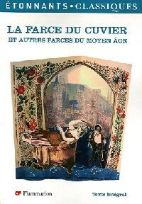 Livrenpoche : La farce du cuvier et autres farces du Moyen-Âge - Anomyme - Livre