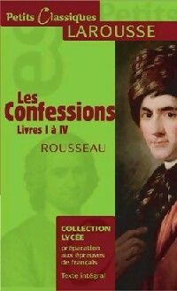 Livrenpoche : Les Confessions (extraits) - Jean-Jacques Rousseau - Livre